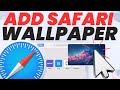 How to Change  Background Wallpaper in Safari Browser on macOS