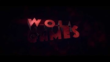 Intro | WolfGames | By : ShadowDesigns [Dual:BachstaDesign]