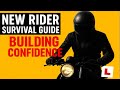New Rider Survival Guide: Building Confidence