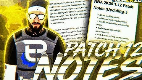 *NEW* OFFICIAL PATCH 12 NOTES IN NBA 2K20! FULL DETAILS OF ALL CHANGES/UPDATES! FIRST REACTION