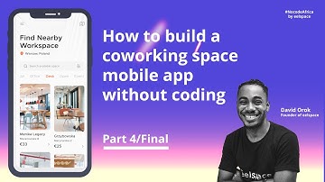 How to build a coworking space mobile app without coding using Adalo  Part 4