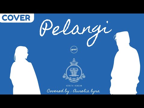 PELANGI - HIVI (COVER / lyra ver.)