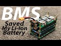 How This BMS saved My Li-ion Battery Pack