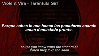 VIOLENT VIRA - Tarantula Girl;sub.español (lyrics) Resimi