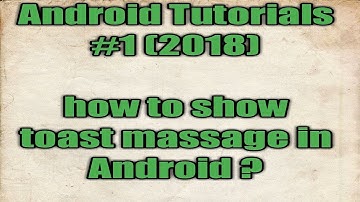 How To Show Toast Massage In Android