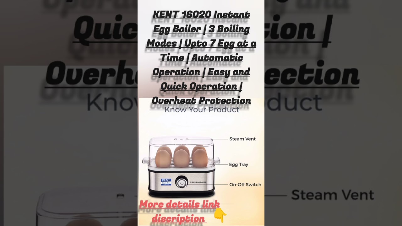 KENT 16020 Instant Egg Boiler | 3 Boiling Modes | Upto 7 Egg at a Time | Automatic Operation | Easy