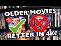 Why Do Older Movies Look Better in 4K?