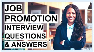 job promotion interview questions & answers! (how to pass a higher position interview)