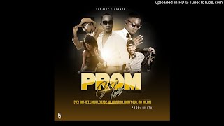 Prom Nyt (Official audio)- SYT CITY (Ever Kay_Dee, Lecuk Legendz, Sulah Africa, Warky Gun, Mcee Dall