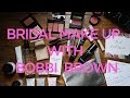 Bobbi Brown Bridal Make Up Event