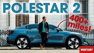 NEW Polestar 2 review - better than ever? | What Car?