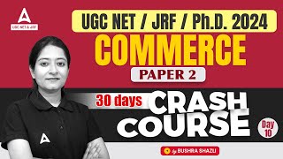 UGC NET Commerce Crash Course #10 | Commerce by Bushra Shazli