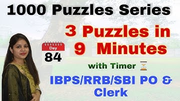 3 Puzzles in 9 Minutes with Timer l Day-84 l IBPS/RRB/SBI PO/Clerk 2020 l Divya Gupta | Bank Exam