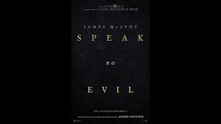 Speak No Evil (2024) Trailer 4K UHD