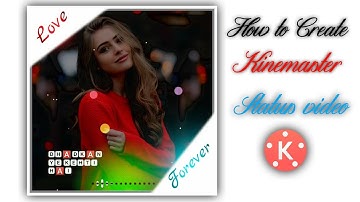 How to Make Triending WhatsApp status Video in Kinemaster | kinemaster Editing  | Technical Abhijit