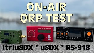 Comparing QRP Transceivers On-Air
