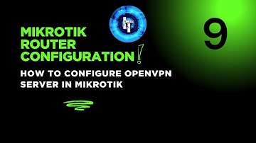 Mikrotik Router Configuration | OpenVPN Configuration | How to Setup OpenVPN in Mikrotik Router.