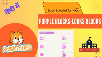Scratch jr Coding Tutorial #5 | Purple  Blocks Lesson Looks  blocks |hindi 2022