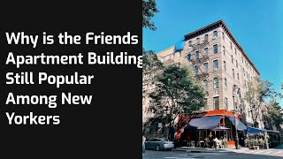 Where Did Ross on “Friends” Live? - Village Preservation