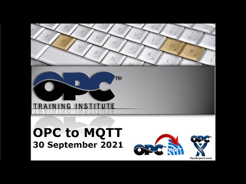 Webinar - OPC to MQTT 2021