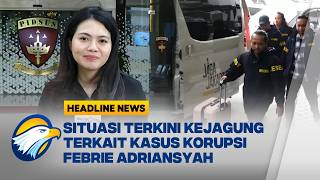 Download lagu [HEADLINE NEWS 14/07] Penanganan Kasus Korupsi Febrie Adriansyah Masuki Babak Baru