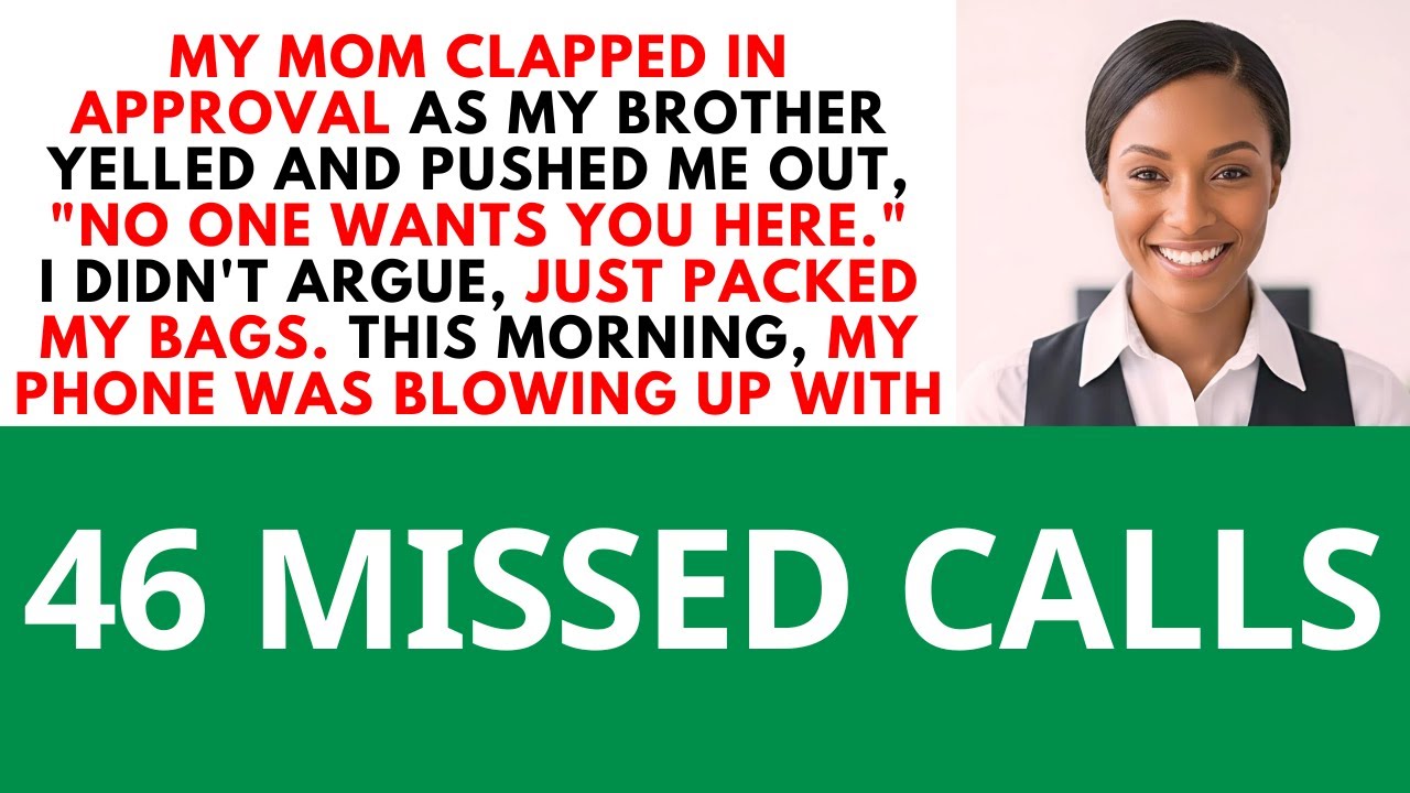 My Mom Clapped in Approval as My Brother Yelled and Pushed Me Out, “No One Wants You Here.” I...