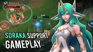 Soraka Support Gameplay in Season 18 (Build & Rune)| League Of Legends Wild Rift