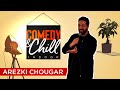 Comedy  chill indoor  arezki chougar