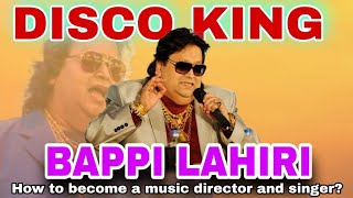 Disco King: Bappi Lahiri's Golden Legacy। बप्पी लाहिड़ी कैसे बने म्यूजिक डायरेक्टर और सिंगर?।History