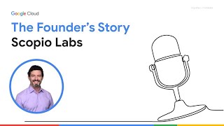 The Founder's Story: Scopio Labs