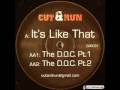 Cut & Run - It's Like That