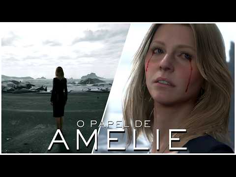 Uncomplicating Amelie's Role in Death Stranding