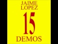 Jaime López   -   Sólo estaba blofeando