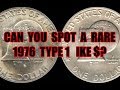 Bicentennial 1976 Eisenhower Dollars Type 1 &amp; Type 2 - One is Worth Thousand$ in High Grades!