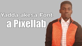 Yadda zakasa font masu kyau da style a pixellab screenshot 4