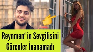 Reynmenin Sevgilisi Merak Edildi