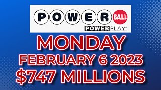 Powerball Results February 6 2023 747 Millions - MrLotto