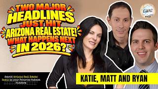 Two Major Headlines Just Hit Arizona Real Estate! What Happens Next in 2026