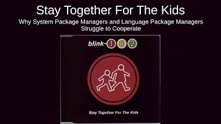 Stay Together For The Kids - Andrew Kelley - Software You Can Love 2022