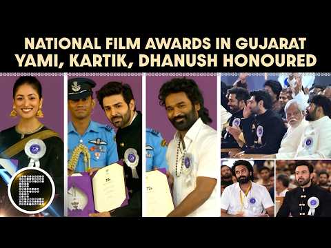 National Film Awards Move to Gujarat; Yami, Dhanush, Kartik, Mammootty & Randeep Honoured