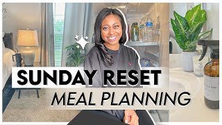 SUNDAY RESET | Get Your Week In Order!