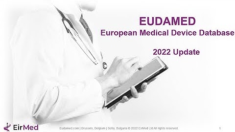 2022 EUDAMED Update