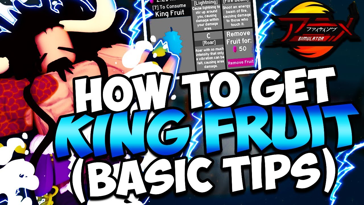 how-to-get-king-fruit-basic-tips-anime-fighting-simulator-youtube