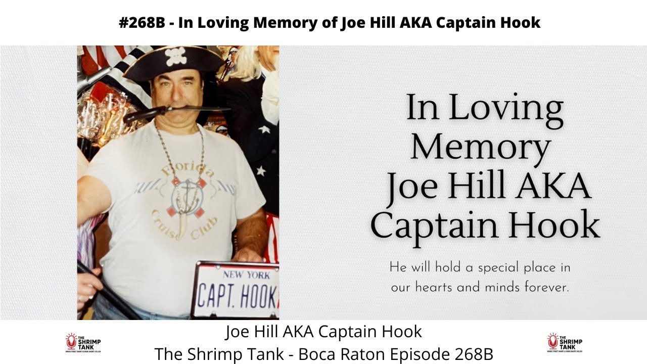 #268B - In Loving Memory of Joe Hill AKA Captain Hook