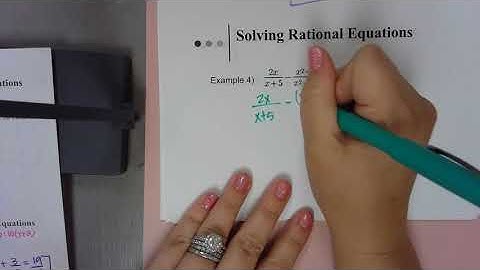 Algebra 3 T1 Notes 3.3 Solving Rational Equations