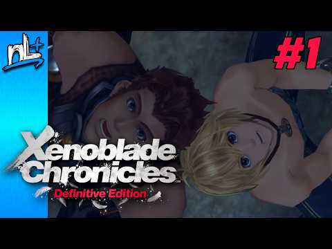 First Time Playing Xenoblade Chronicles: Definitive Edition!