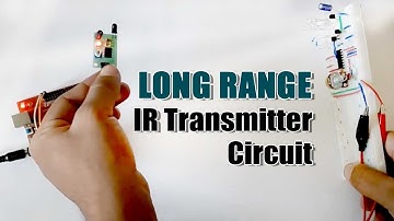 Long Range IR Transmitter Circuit