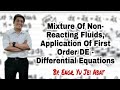 Mixture of Non-Reacting Fluids, Application of First Order DE - Differential Equations