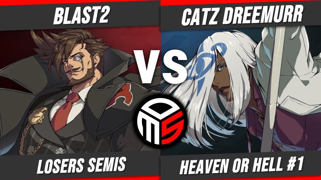 Heaven or Hell #1 - OMS|Blast2 Vs. Catz Dreemur - Losers Semis