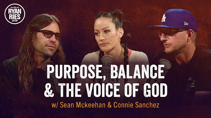 Purpose, Balance & The Voice of God w/ Sean Mckeeh...